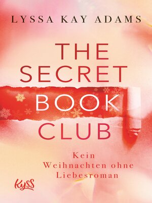 cover image of The Secret Book Club – Kein Weihnachten ohne Liebesroman